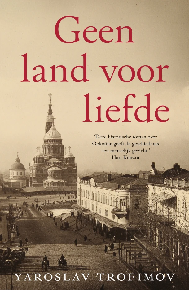 Geen land voor liefde – Yaroslav Trofimov – boek cover