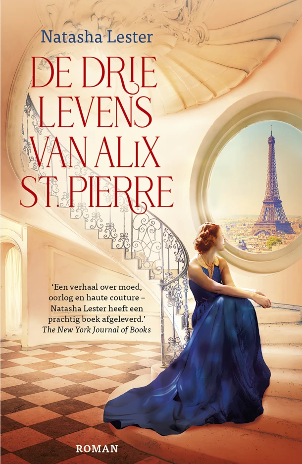 De drie levens van Alix St. Pierre – Natasha Lester – boek cover