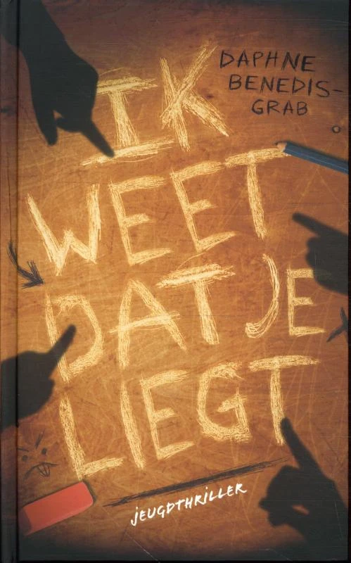 Ik weet dat je liegt – Daphne Benedis-Grab – boek cover