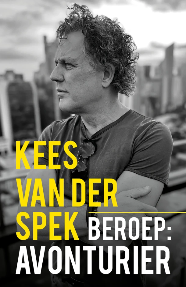 Beroep: avonturier – Kees van der Spek – boek cover