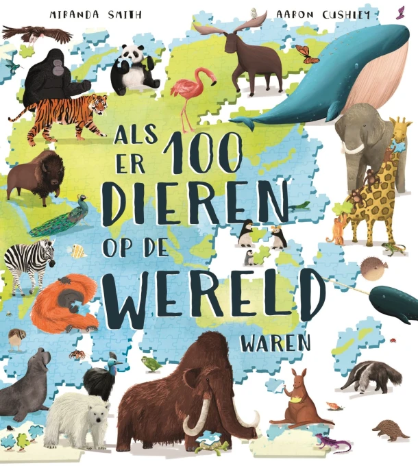 Als er 100 dieren op de wereld waren – Miranda Smith – boek cover