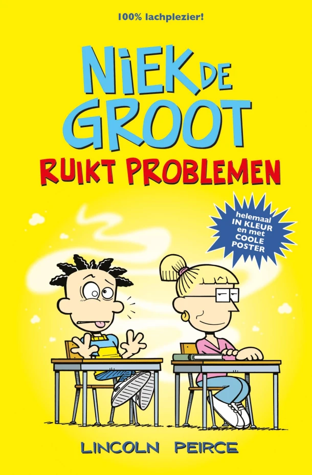 Niek de Groot ruikt problemen – Lincoln Peirce – boek cover