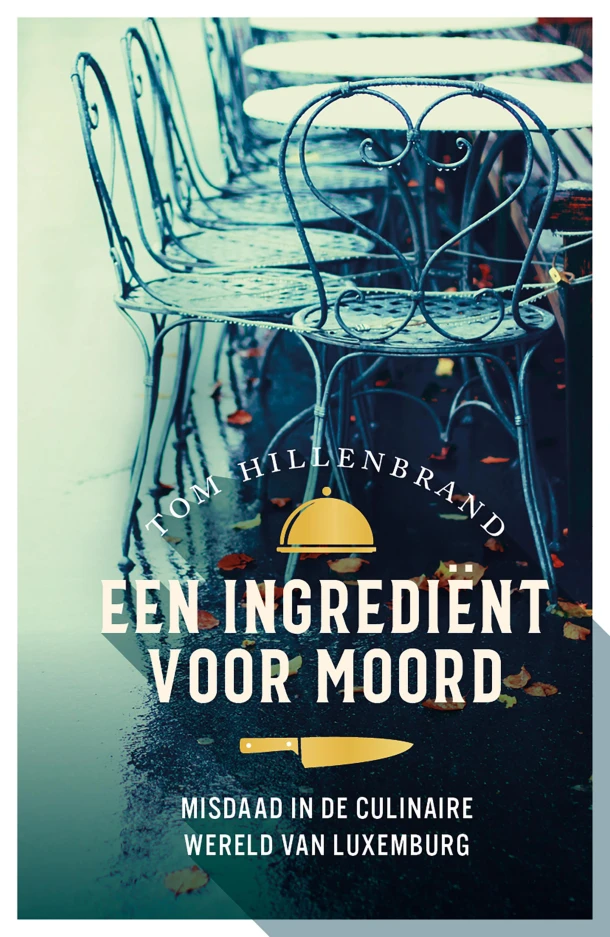 Een ingrediënt voor moord – Tom Hillenbrand – boek cover