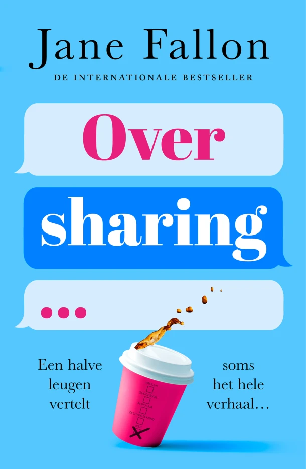 Oversharing – Jane Fallon – boek cover