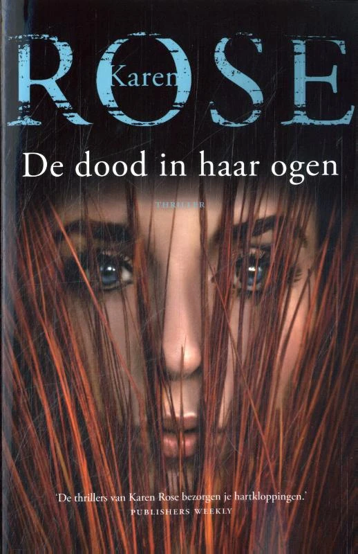 De dood in haar ogen – Karen Rose – boek cover