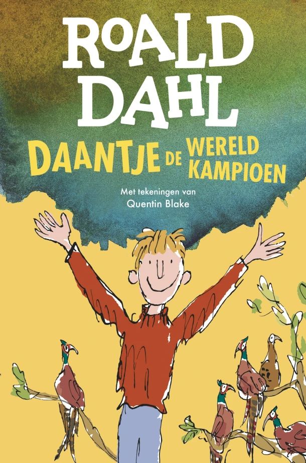 Daantje, de wereldkampioen – Roald Dahl – boek cover