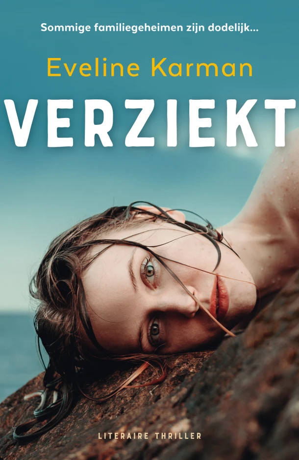 Verziekt – Eveline Karman – boek cover