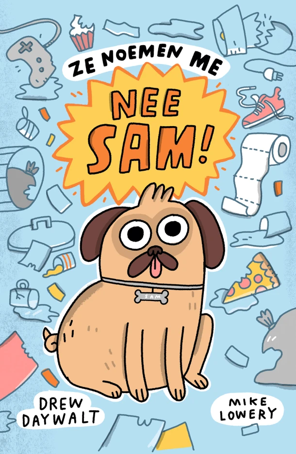 Ze noemen me Nee Sam! – Drew Daywalt – boek cover
