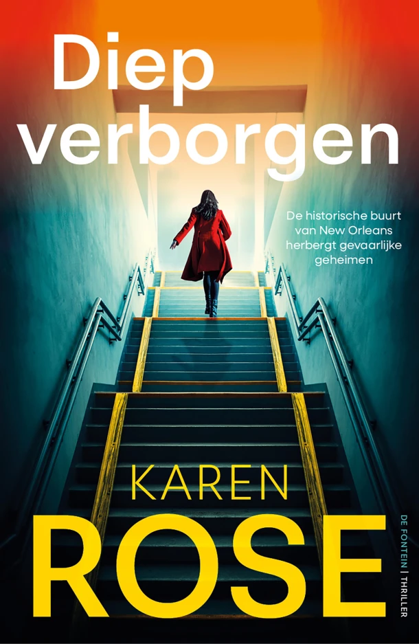Diep verborgen – Karen Rose – boek cover