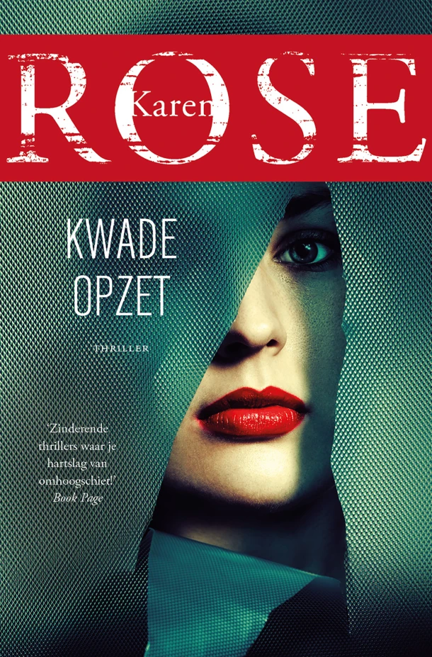 Kwade opzet – Karen Rose – boek cover