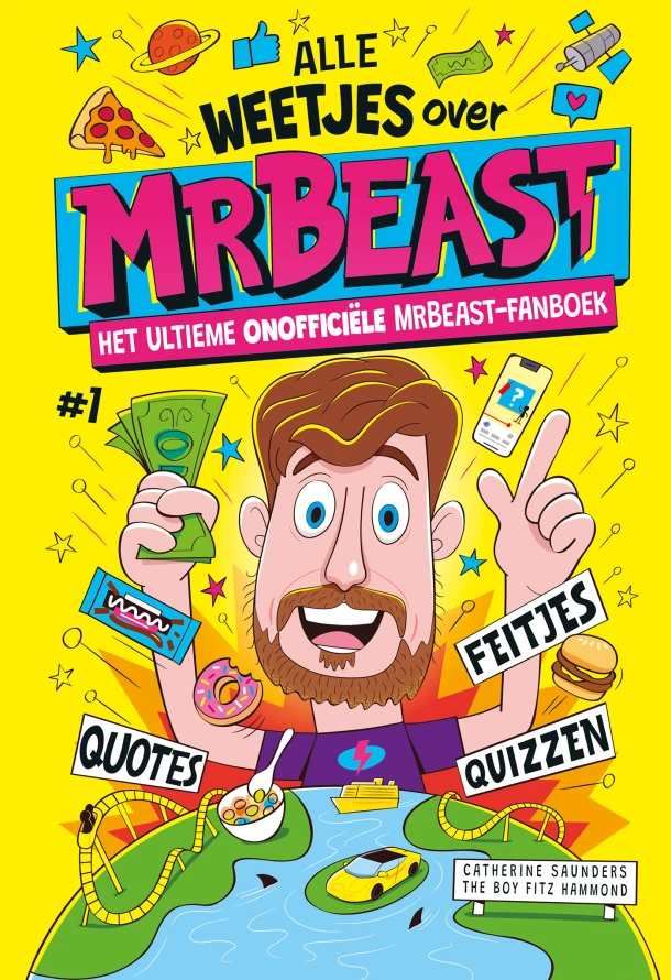 Alle weetjes over MrBeast – Catherine Saunders – boek cover
