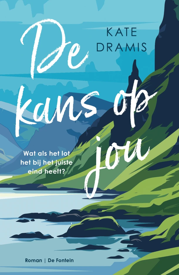 De kans op jou – Kate Dramis – boek cover