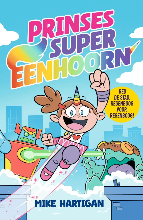 Prinses Super-Eenhoorn – Mike Hartigan – boek cover