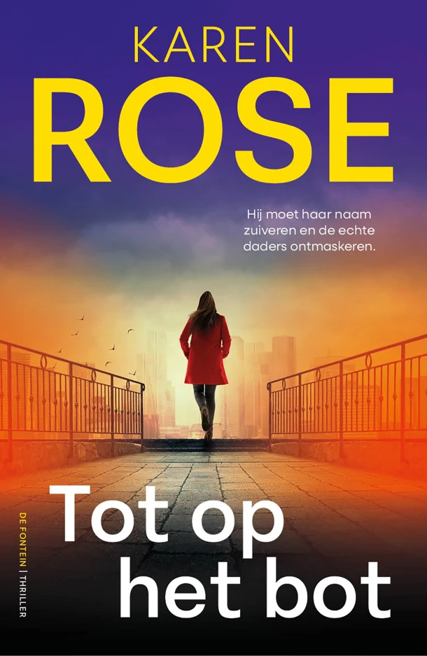 Tot op het bot – Karen Rose – boek cover