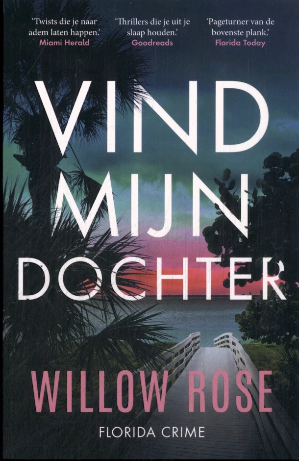 Vind mijn dochter – Willow Rose – boek cover
