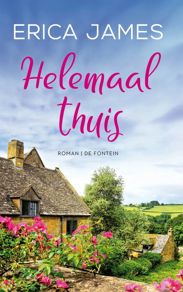 Helemaal thuis – Erica James – boek cover