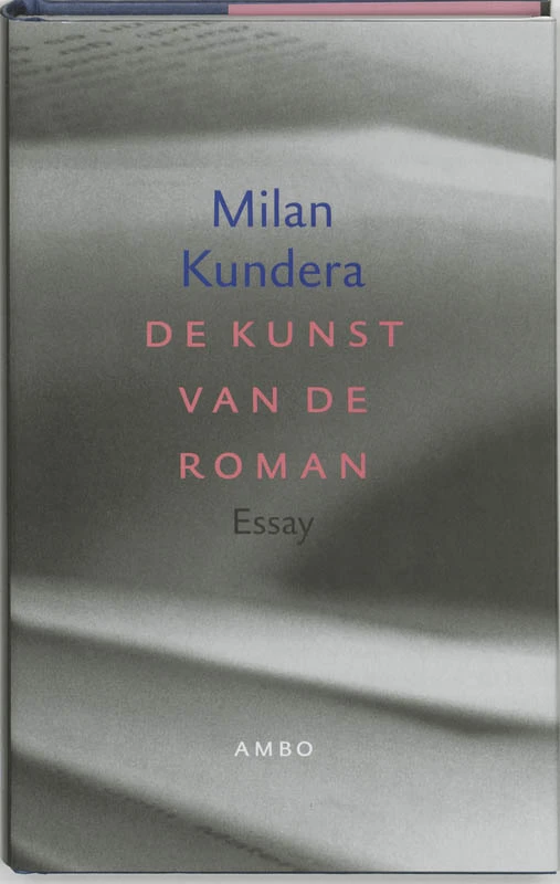 De kunst van de roman – Milan Kundera – boek cover