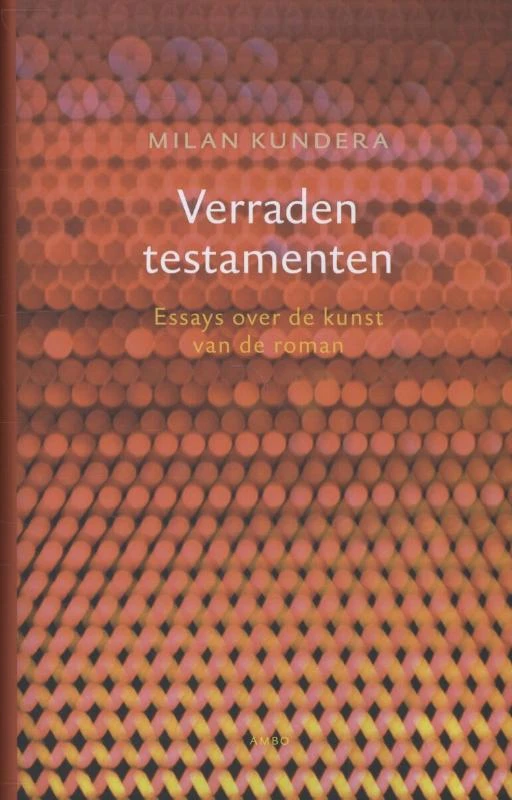 Verraden testamenten – Milan Kundera – boek cover