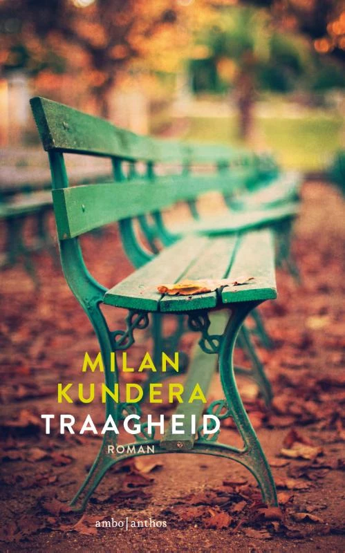 Traagheid – Milan Kundera – boek cover