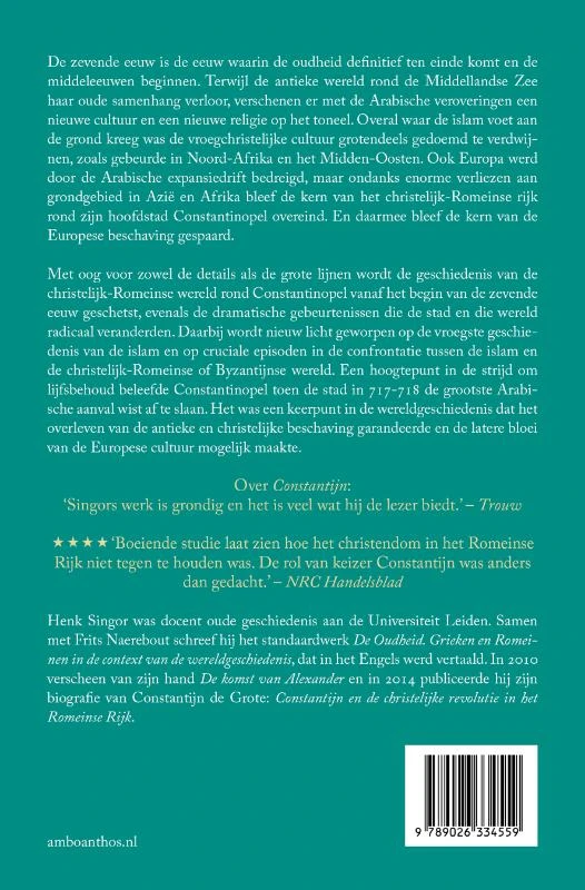 Constantinopel en de eerste jihad 633-718 – Henk Singor – boek cover