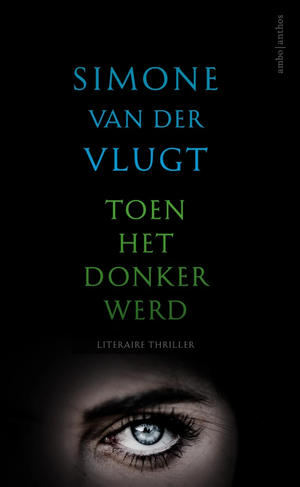 Toen het donker werd – Simone van der Vlugt – boek cover