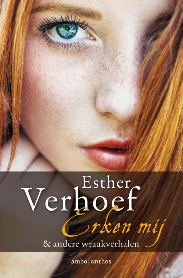Erken mij & andere wraakverhalen – Esther Verhoef – boek cover