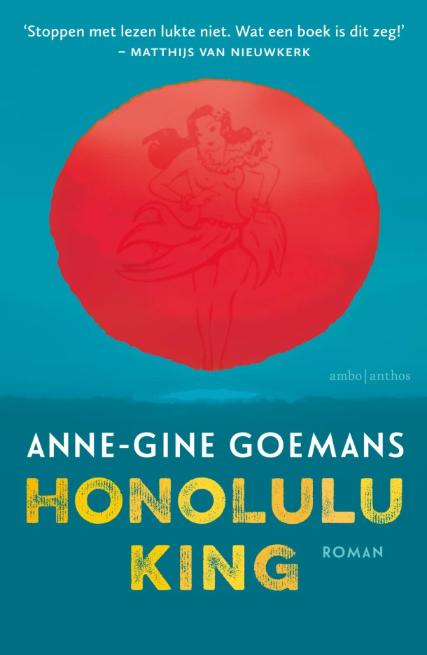 Honolulu King – Anne-Gine Goemans – boek cover