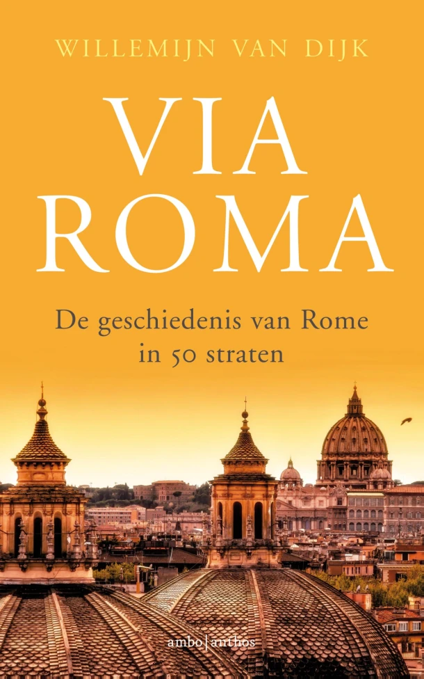 Via Roma – Willemijn van Dijk – boek cover