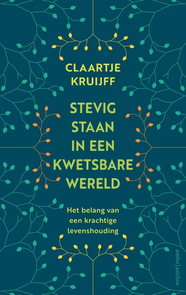 Stevig staan in een kwetsbare wereld – Claartje Kruijff – boek cover