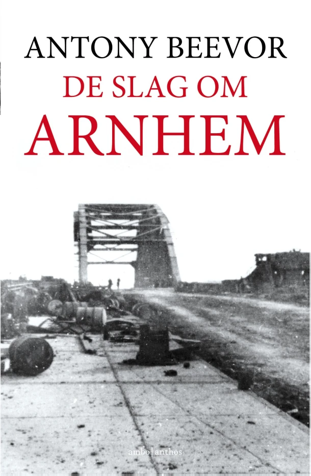 De slag om Arnhem – Antony Beevor – boek cover