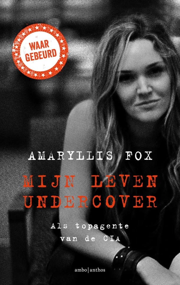 Mijn leven undercover – Amaryllis Fox – boek cover