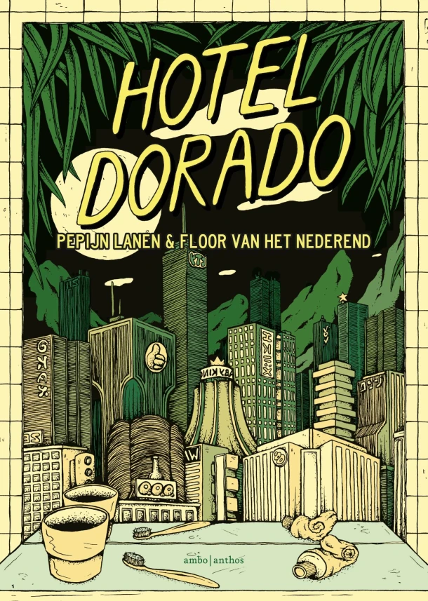 Hotel Dorado – Pepijn Lanen – boek cover