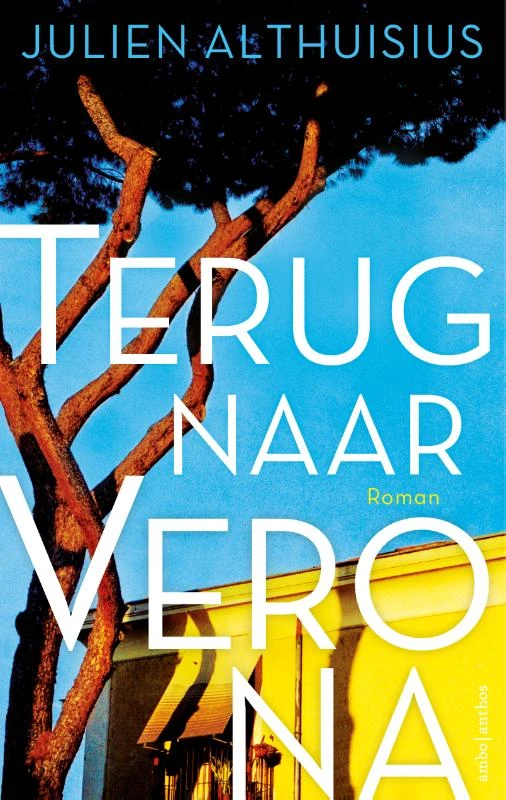 Terug naar Verona – Julien Althuisius – boek cover