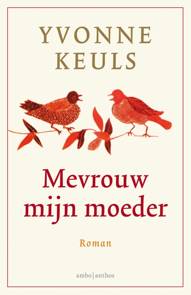 Mevrouw mijn moeder – Yvonne Keuls – boek cover