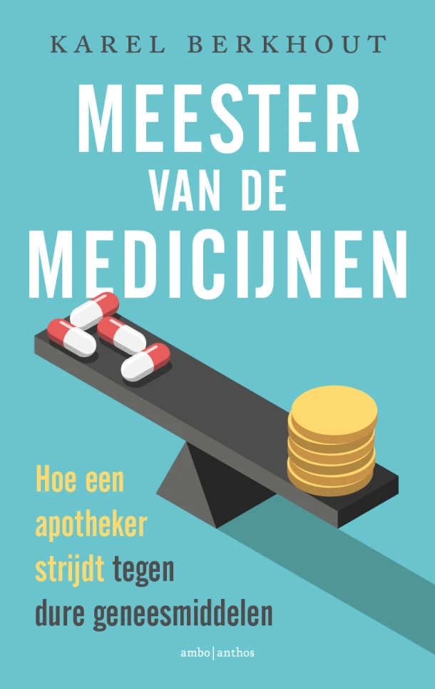 Meester van de medicijnen – Karel Berkhout – boek cover