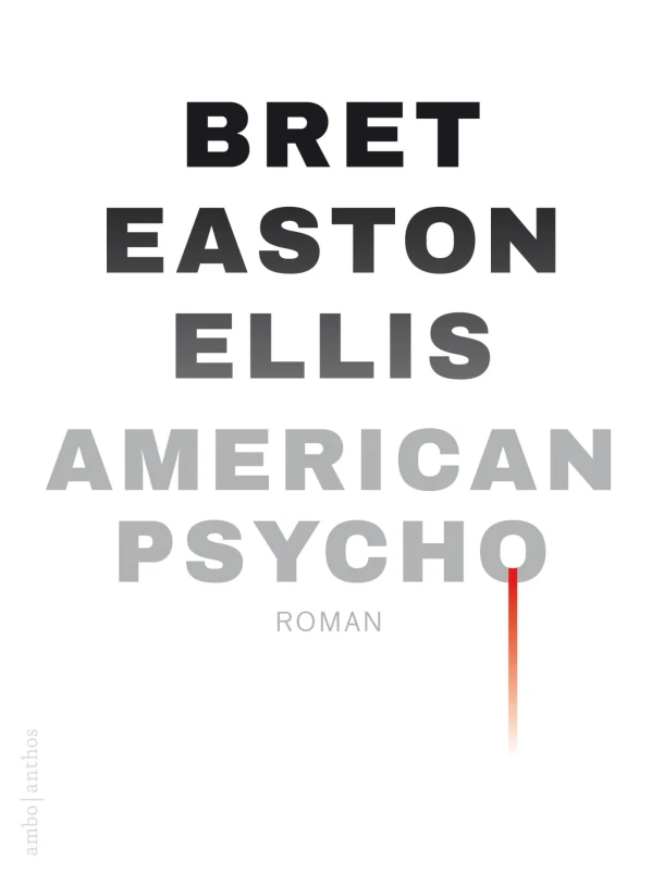 American psycho – Bret Easton Ellis – boek cover