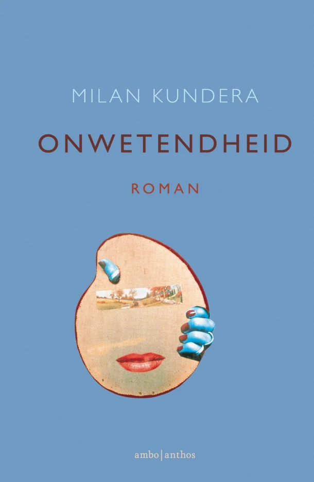 Onwetendheid – Milan Kundera – boek cover