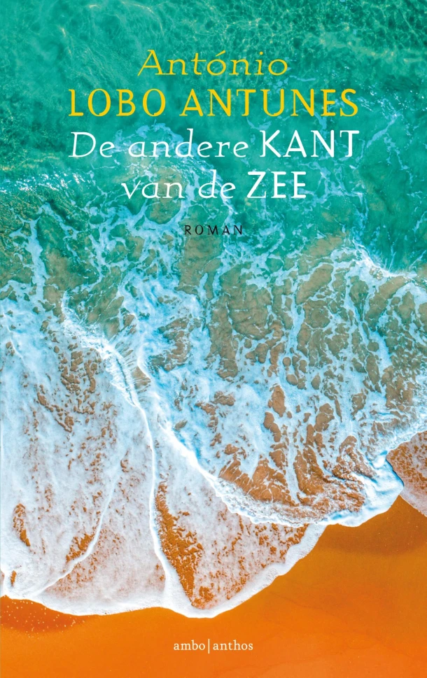 De andere kant van de zee – António Lobo Antunes – boek cover
