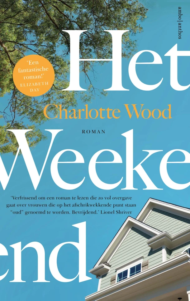 Het weekend – Charlotte Wood – boek cover