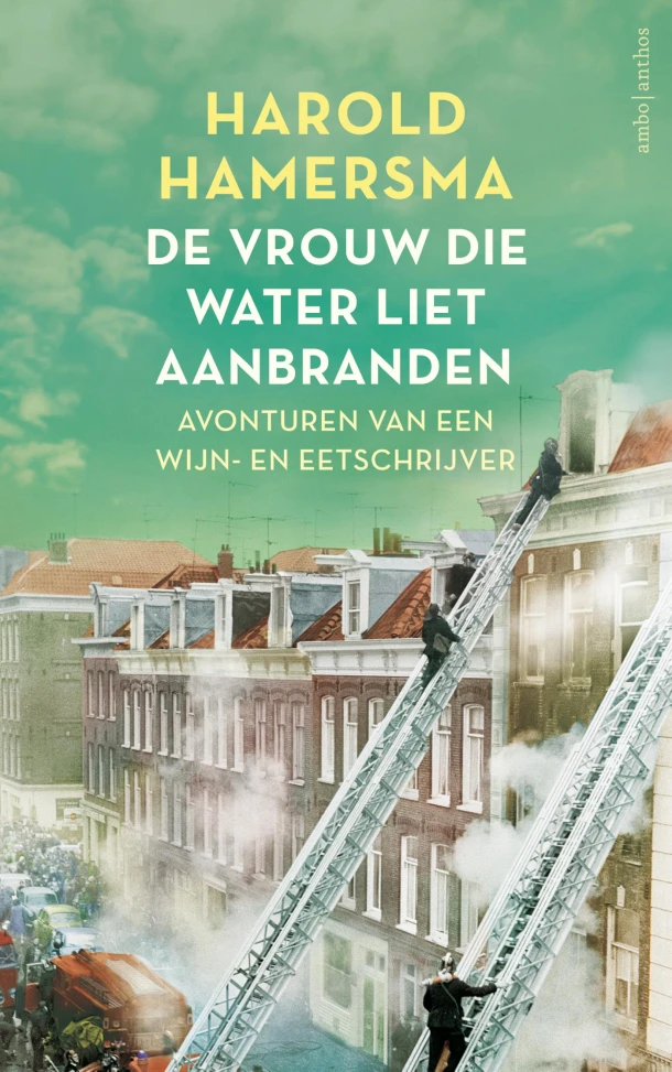 De vrouw die water liet aanbranden – Harold Hamersma – boek cover