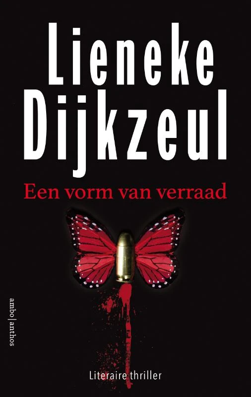 Een vorm van verraad – Lieneke Dijkzeul – boek cover
