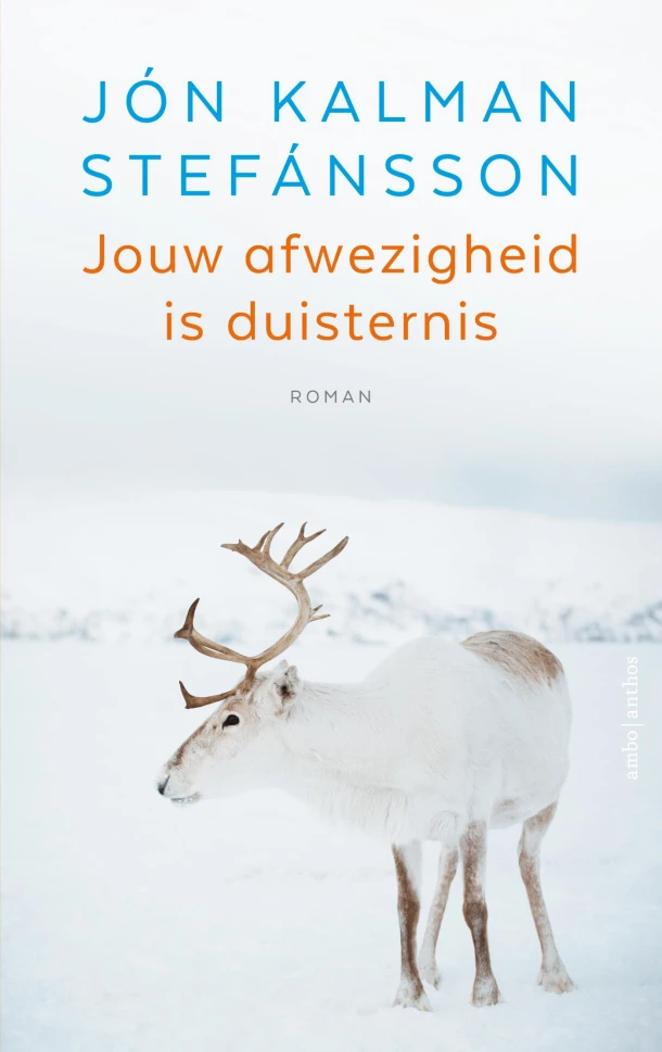 Jouw afwezigheid is duisternis – Jón Kalman Stefánsson – boek cover