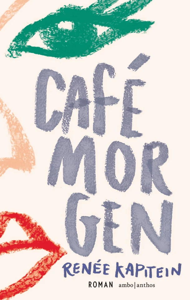 Café Morgen – Renée Kapitein – boek cover