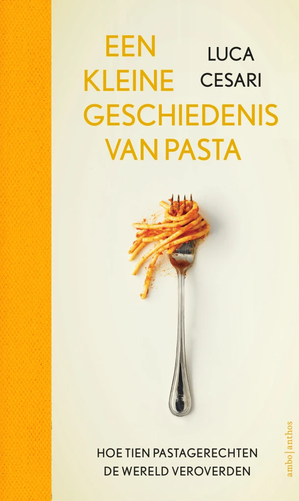 Een kleine geschiedenis van pasta – Luca Cesari – boek cover