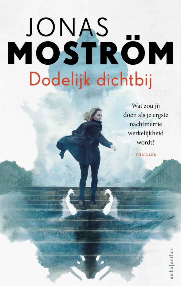 Dodelijk dichtbij – Jonas Moström – boek cover