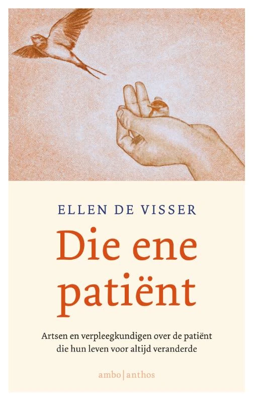 Die ene patiënt – Ellen de Visser – boek cover