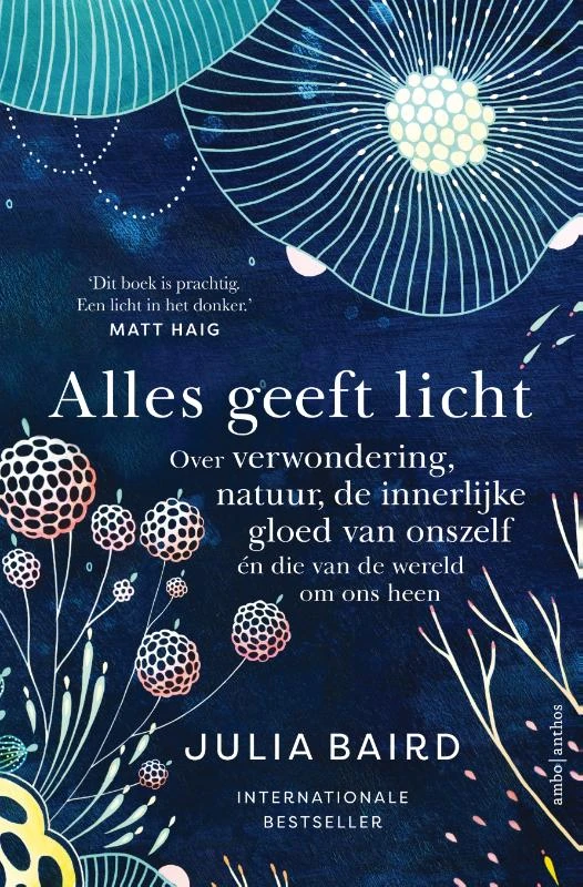 Alles geeft licht – Julia Baird – boek cover