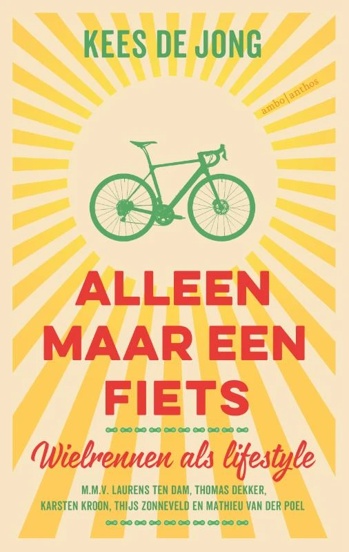 Alleen maar een fiets – Kees de Jong – boek cover