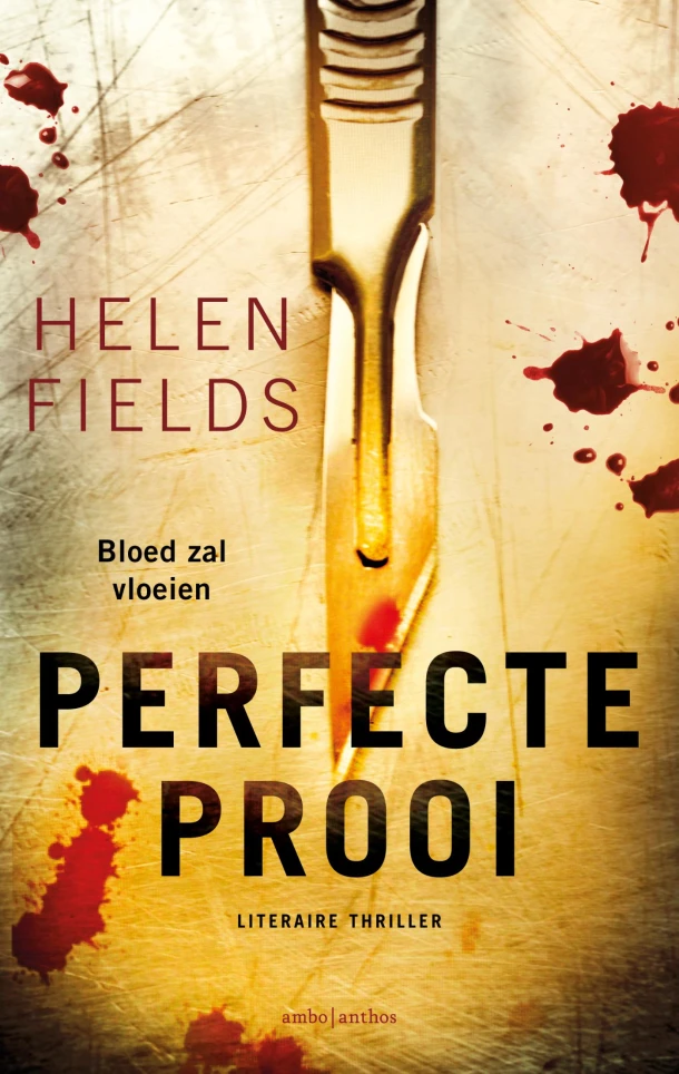 Perfecte prooi – Helen Fields – boek cover
