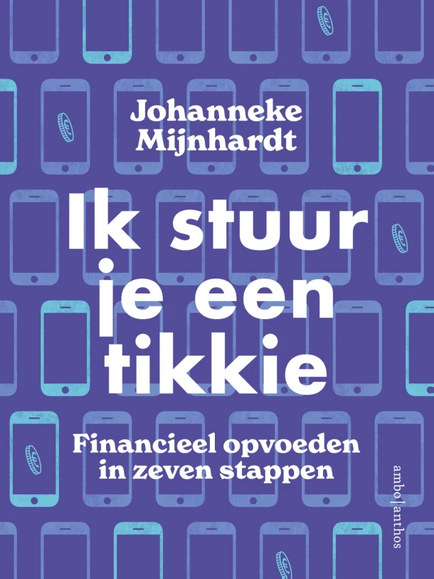 Ik stuur je een tikkie – Johanneke Mijnhardt – boek cover